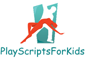 Play Scripts for Kids